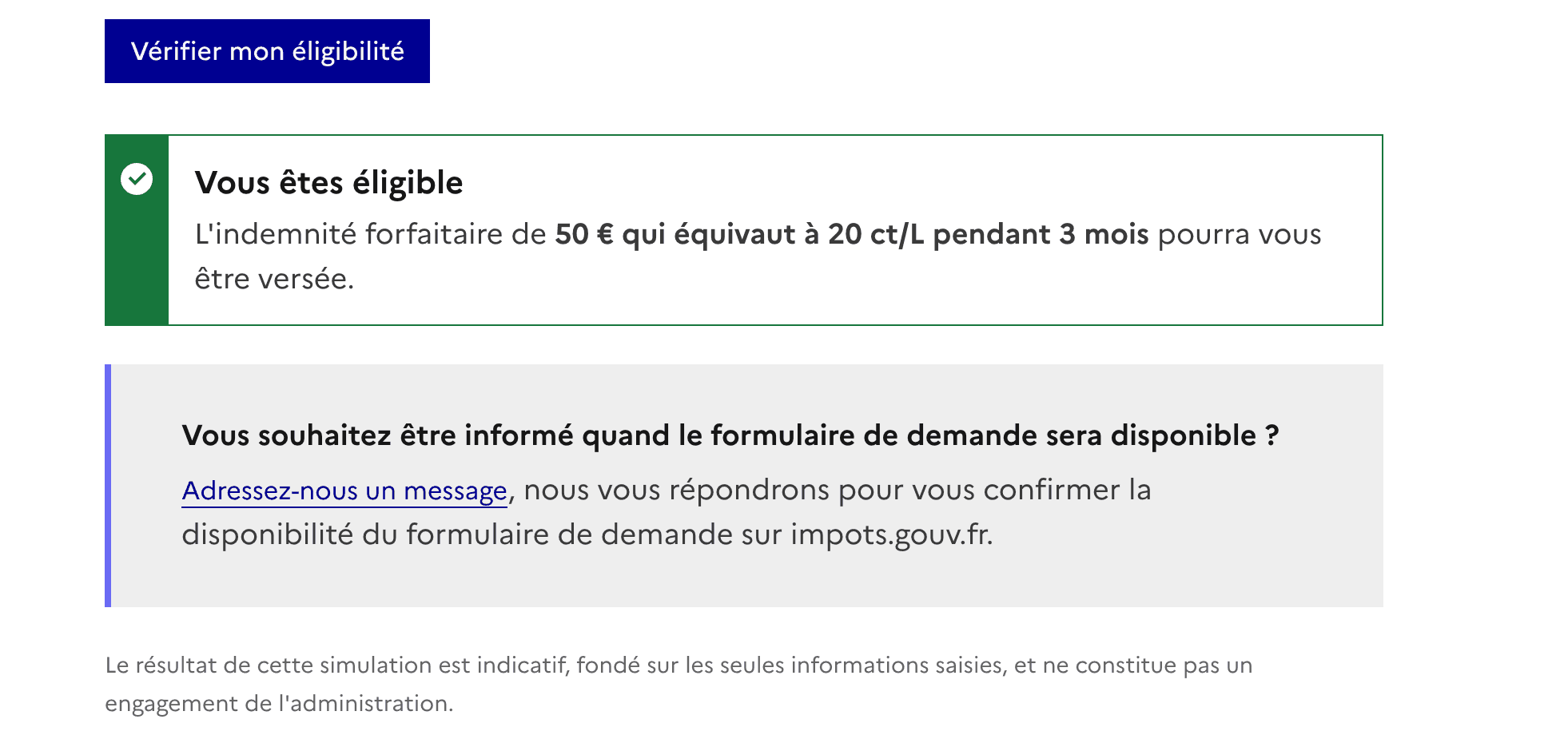 Une fois tous les champs renseignés, le simulateur valide ou non votre éligibilité à l'aide carburant de 50 €. 